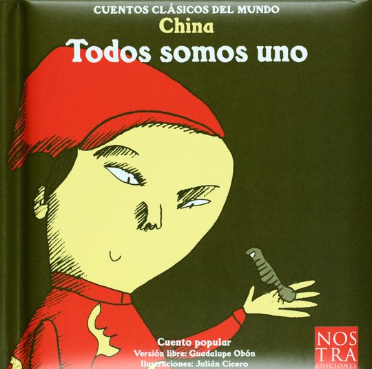 TODOS SOMOS UNO CUENTOS CLASICOS DEL MUNDO CHINA