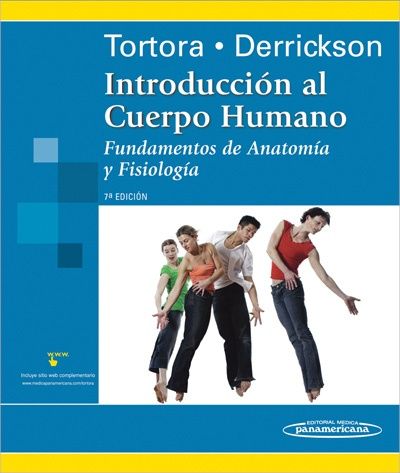 INTRODUCCION AL CUERPO HUMANO FUNDAMENTOS DE ANATOMIA Y FISIOLOGIA