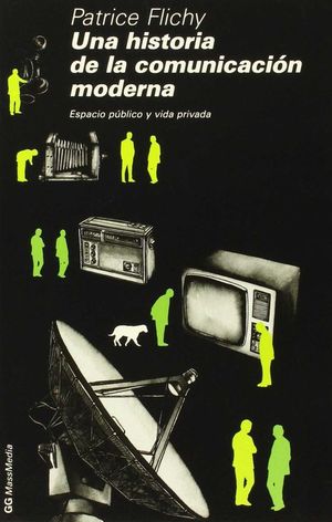 HISTORIA DE LA COMUNICACION MODERNA, UNA