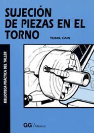 SUJECIN DE PIEZAS EN TORNO
