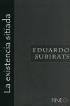 LA EXISTENCIA SITIADA