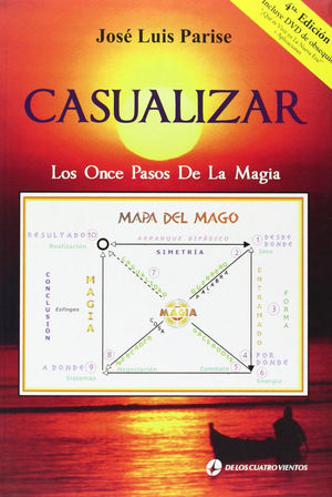 CASUALIZAR: ONCE PASOS MAGIA