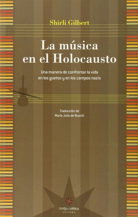 M�SICA EN EL HOLOCAUSTO, LA