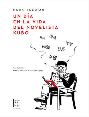 UN DA EN LA VIDA DEL NOVELISTA KUBO