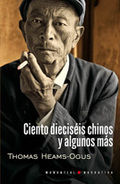 CIENTO DIECIS�IS CHINOS Y ALGUNOS M�S
