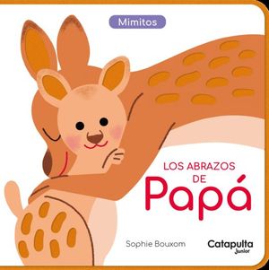 LOS ABRAZOS DE PAPA (MIMITOS)