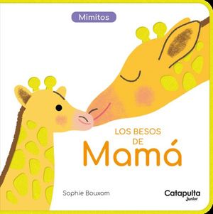 LOS BESOS DE MAMA (MIMITOS)