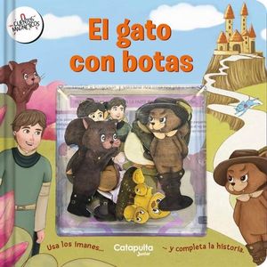 CUENTOS MAGNTICOS: EL GATO CON BOTAS