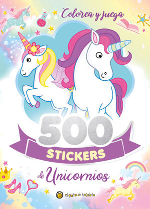 500 STICKERS DE UNICORNIOS. COLOREA Y JUEGA