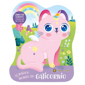 EL MGICO MUNDO DE GATICORNIO (CUENTO Y PUZLE DE 72 PIEZAS)