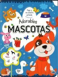 ADORABLES MASCOTAS. PEGO Y ME DIVIERTO PINTANDO