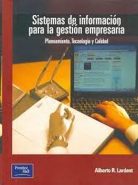 SISTEMAS DE INFORMACION PARA LA GESTION EMPRESARIAL