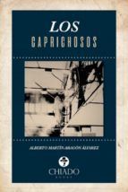 LOS CAPRICHOSOS