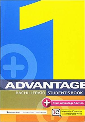ADVANTAGE FOR BACHILLERATO 1 STUDENT'S BOOK 2017
