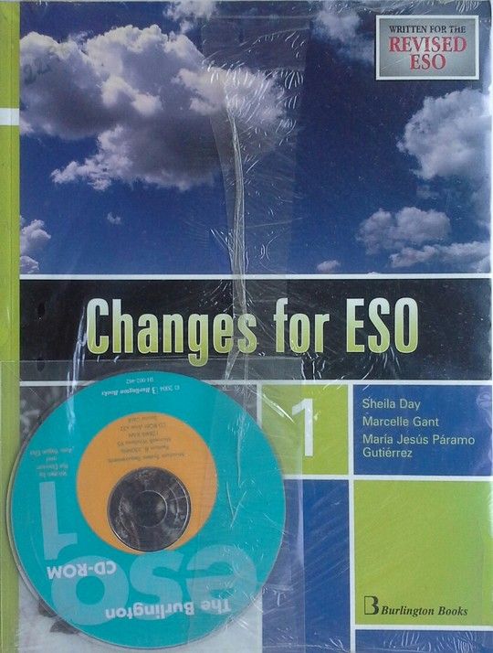 CHANGES FOR ESO 1. STUDENTS BOOK + CD-ROM. WRITTEN FOR THE REVISED ESO