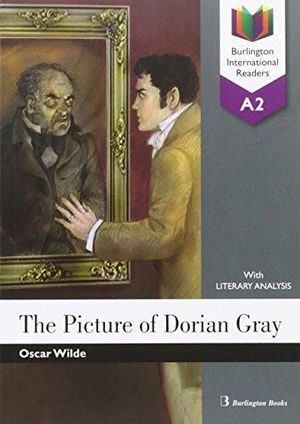 THE PICTURE OF DORIAN GRAY (BURLINGTON INTERNATIONAL READERS A2)