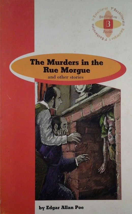 1� BACHILLERATO. MURDERS IN THE RUE MORGUE AND OTHER STORIES, THE
