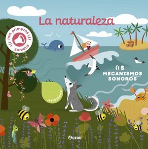 MIS PRIMEROS SONIDOS. LA NATURALEZA