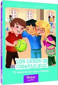 LOS CASOS DE CORNELIO BLOC 3: EL MISTERIO DEL FALSO CULPABLE