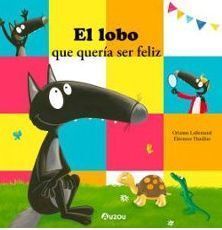 EL LOBO QUE QUER�A SER FELIZ