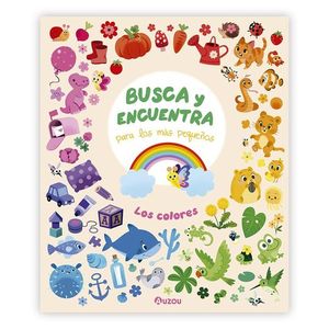 BUSCA Y ENCUENTRA PARA LOS MS PEQUEOS. LOS COLORES