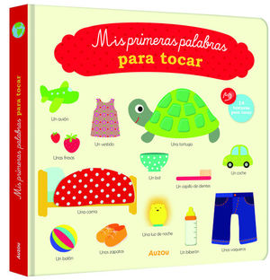 MIS PRIMERAS PALABRAS PARA TOCAR