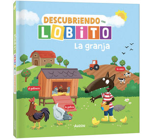 DESCUBRIENDO CON LOBITO. LA GRANJA