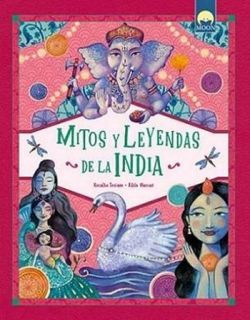 MITOS Y LEYENDAS DE LA INDIA