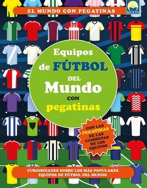 EQUIPOS DE FUTBOL DEL MUNDO CON PEGATINAS