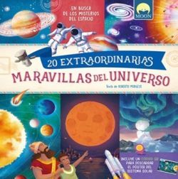 20 EXTRAORDINARIAS MARAVILLAS DEL UNIVERSO
