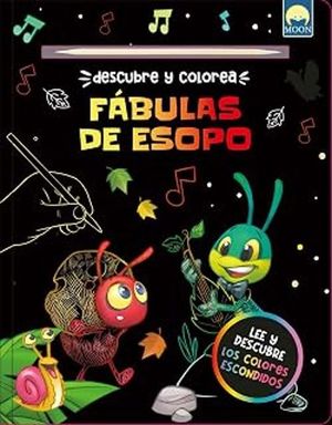 DESCUBRE Y COLOREA: FABULAS DE ESOPO