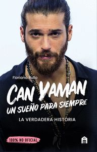 CAN YAMAN: UN SUEO PARA SIEMPRE