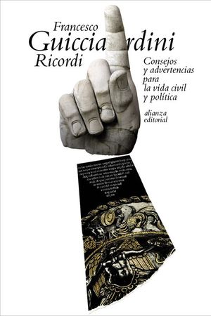 RICORDI. CONSEJOS Y ADVERTENCIAS PARA LA VIDA CIVIL Y POLITICA