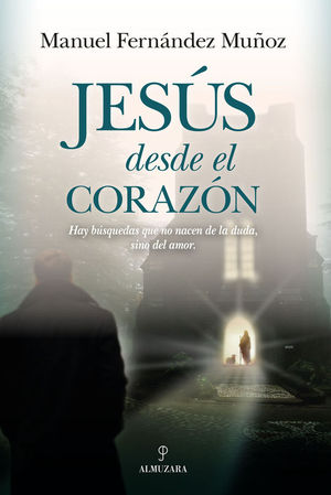 JES�S DESDE EL CORAZ�N