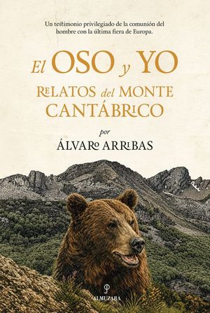 EL OSO Y YO