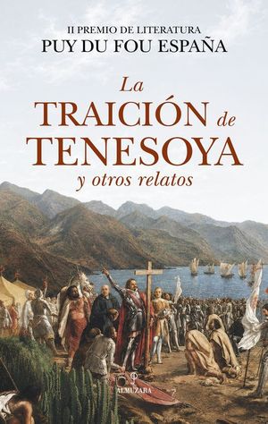LA TRAICI�N DE TENESOYA Y OTROS RELATOS