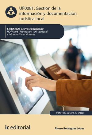 GESTION DE LA INFORMACION Y DOCUMENTACION TURISTICA LOCAL