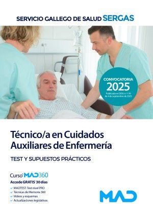 TECNICO/A CUIDADOS AUXILIARES ENFERMERIA SERGAS. TEST Y SUPUESTOS PRACTICOS
