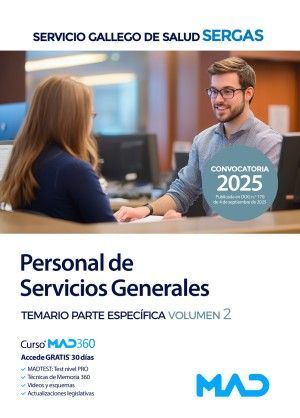PERSONAL DE SERVICIOS GENERALES SERGAS. TEMARIO PARTE ESPEC�FICA VOLUMEN 2