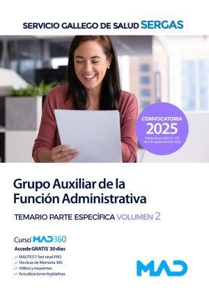 GRUPO AUXILIAR DE LA FUNCION ADMINISTRATIVA SERGAS. TEMARIO ESPECIFICO 2