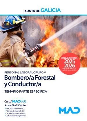 BOMBERO/A FORESTAL Y CONDUCTOR/A XUNTA DE GALICIA. TEMARIO PARTE ESPECIFICA