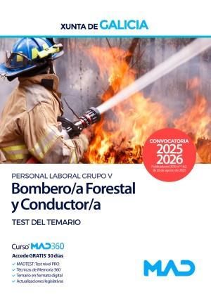 BOMBERO/A FORESTAL Y CONDUCTOR/A XUNTA DE GALICIA. TEST DEL TEMARIO