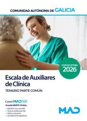 ESCALA DE AUXILIARES DE CLNICA GALICIA. TEMARIO PARTE COMUN
