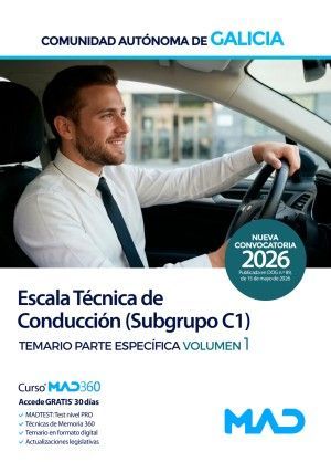 ESCALA T�CNICA DE CONDUCCI�N (SUBGRUPO C1). TEMARIO ESPEC�FICO VOLUMEN 1