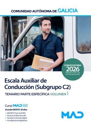 ESCALA AUXILIAR DE CONDUCCI�N (SUBGRUPO C2). TEMARIO ESPEC�FICO VOLUMEN 1