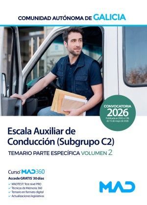 ESCALA AUXILIAR DE CONDUCCI�N (SUBGRUPO C2). TEMARIO ESPEC�FICO VOLUMEN 2