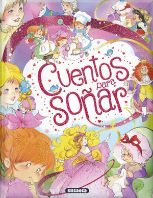 CUENTOS PARA SO�AR