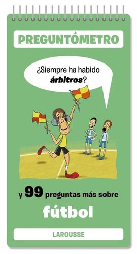 PREGUNTOMETRO... Y 99 PREGUNTAS MAS SOBRE FUTBOL