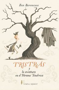 TRISTRAS Y LA AVENTURA DEL PARAMO TENEBROSO