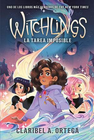 WITCHLINGS 1. LA TAREA IMPOSIBLE